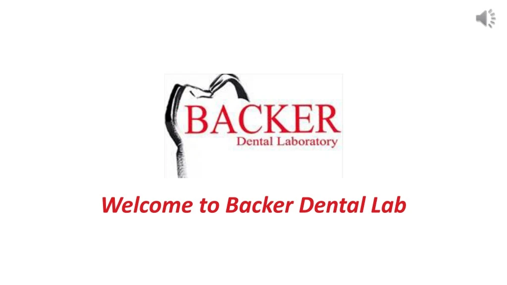 welcome to backer dental lab