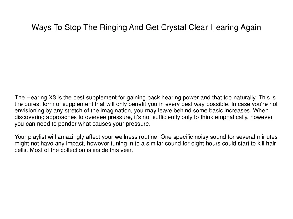 ways to stop the ringing and get crystal clear hearing again