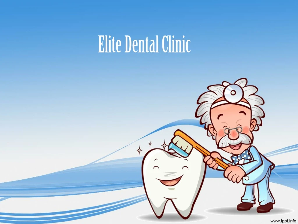 elite dental clinic