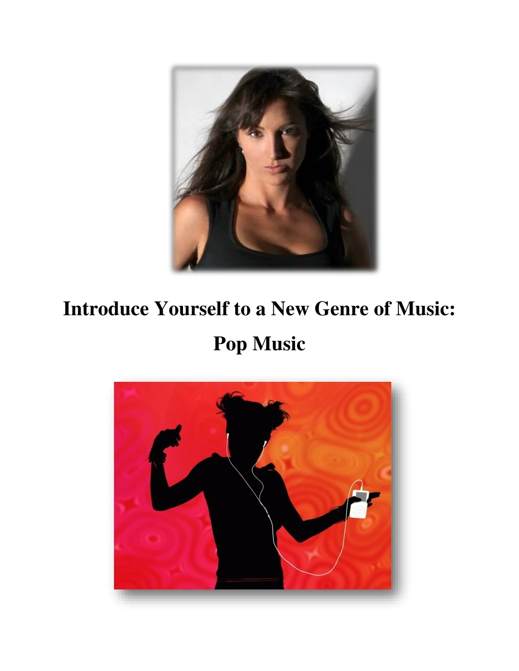 introduce yourself to a new genre of music