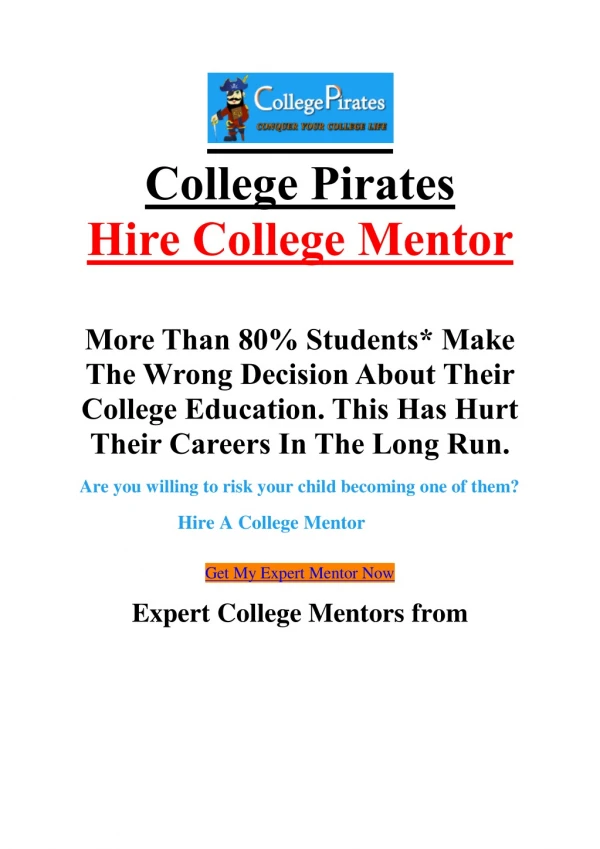 Hire A College Mentor – College Pirates