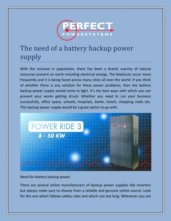 The need of a battery backup power supply