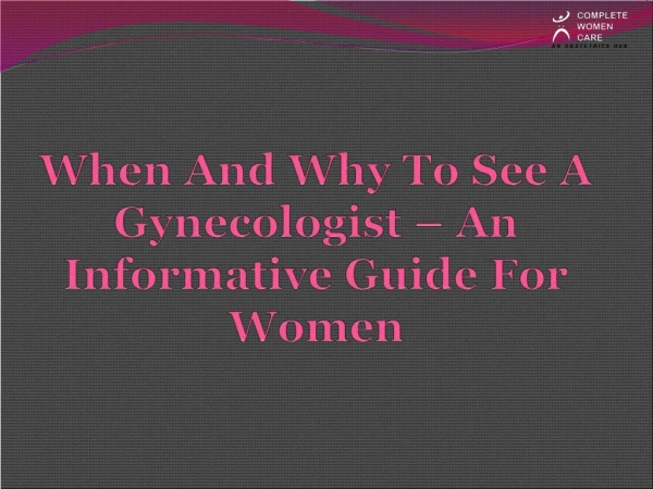 Gynecologist In South City 2 - Complete Woman Care