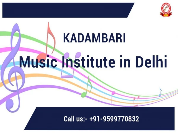 Music Institute in Delhi
