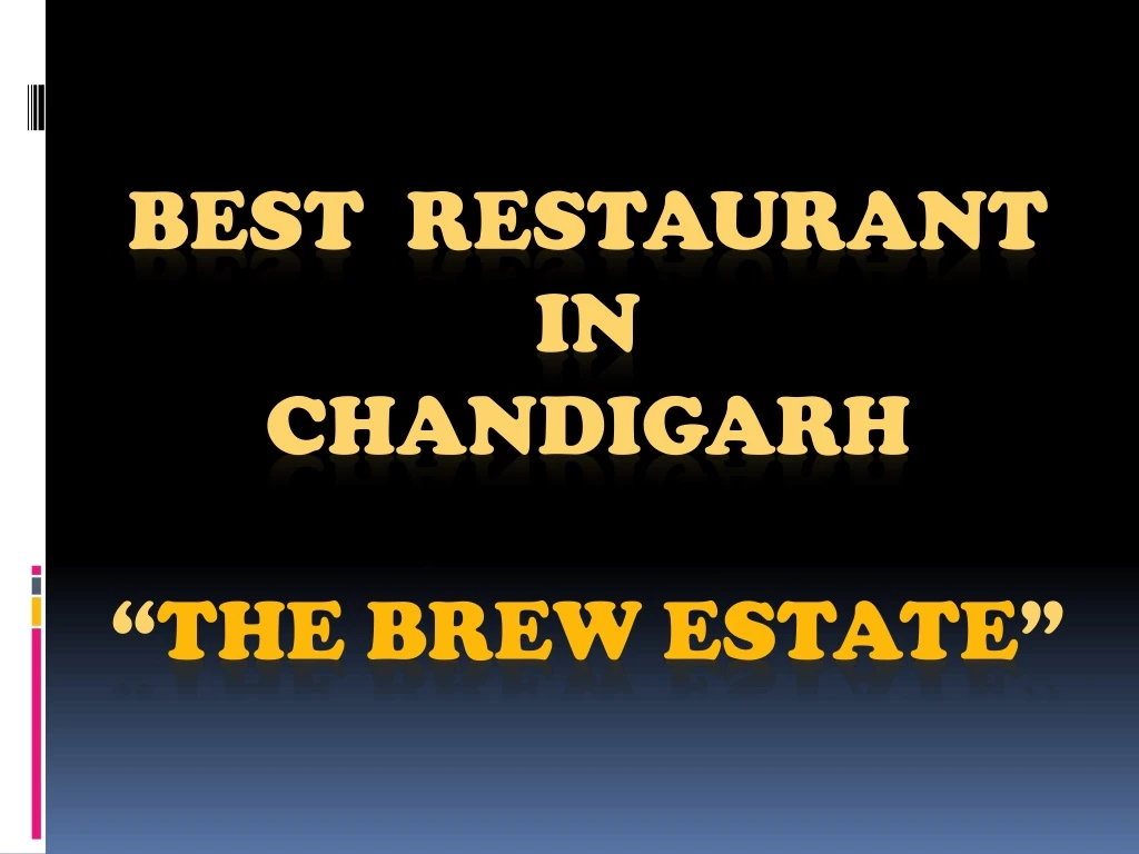 best restaurant in chandigarh the brew estate