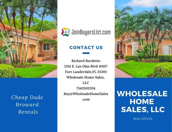 Cheap Dade Broward Rentals.-Wholesale Home Sales, LLC