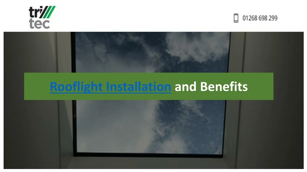 rooflight installation and benefits