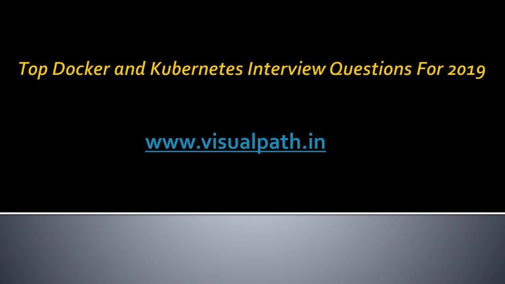 top docker and k ubernetes interview questions for 2019