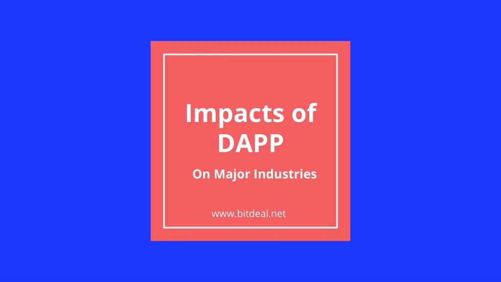impacts of dapp