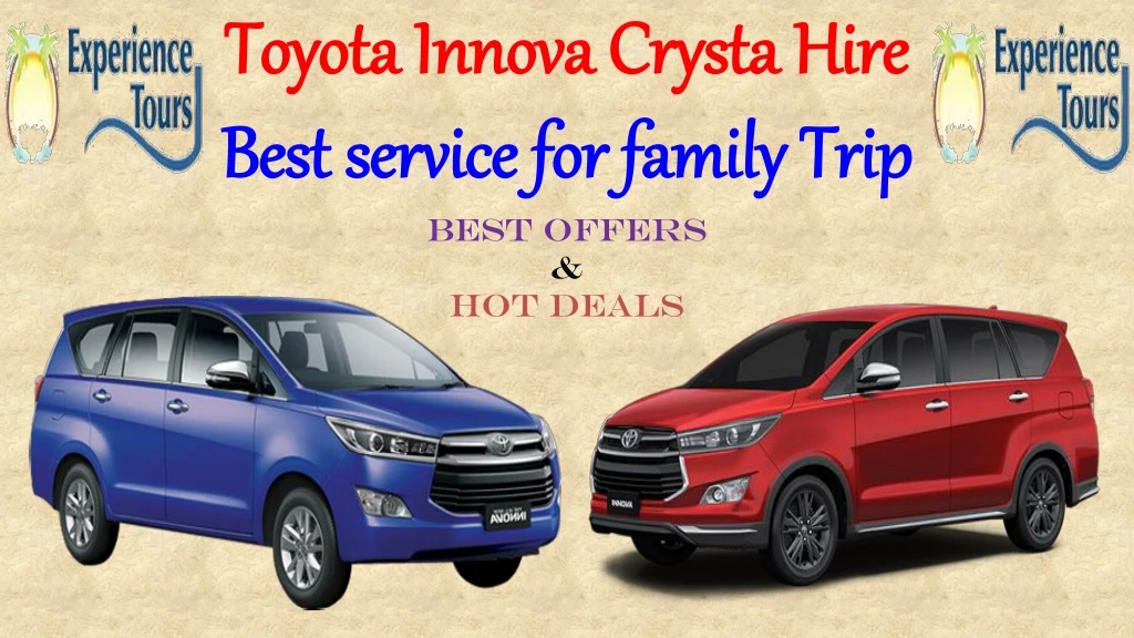 toyota innova crysta hire best service for family trip