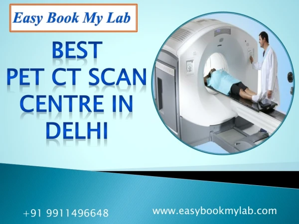 Best PET CT Centre in Delhi