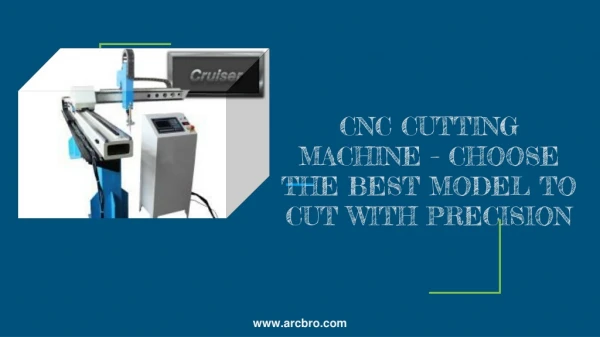 CNC CUTTING MACHINE CHOOSE THE BEST MODEL TO CUT WITH PRECISION