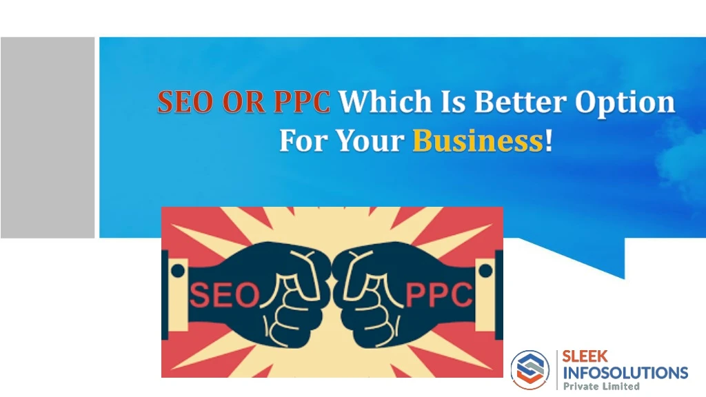 seo or ppc which is better option for your business