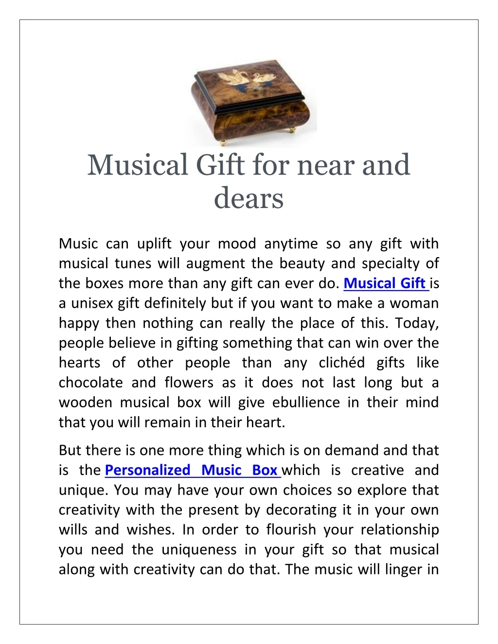 musical gift for near and dears music can uplift