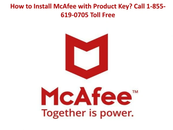 How to Download McAfee Setup? Call 1-855-619-0705 Toll Free for Help