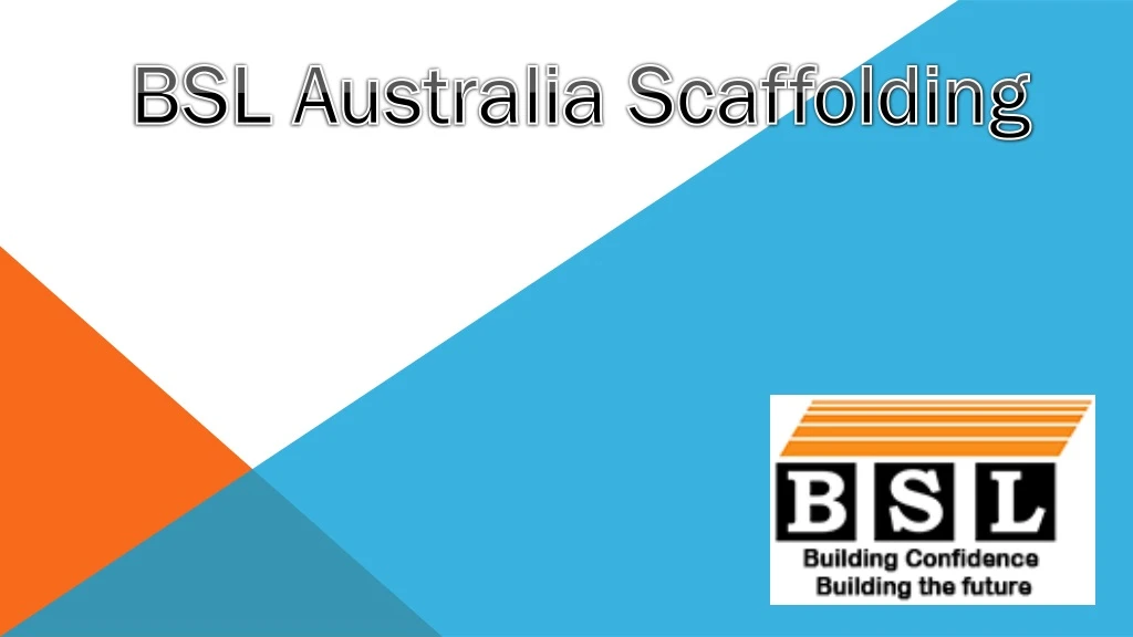 bsl australia scaffolding