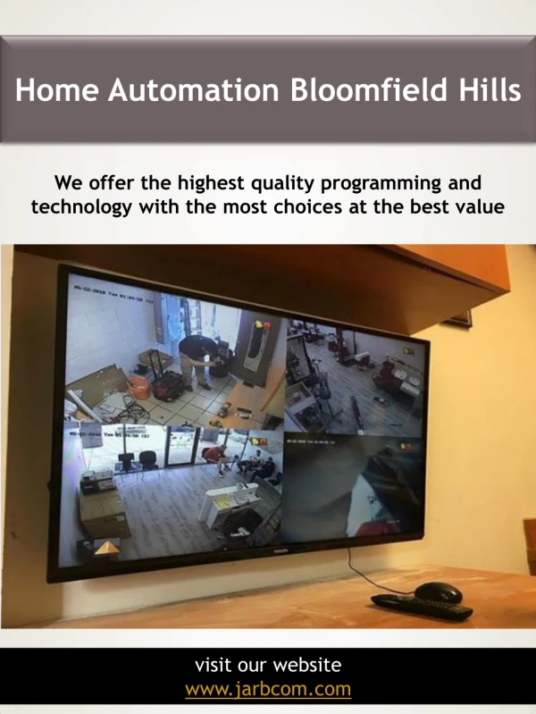 Home Automation Bloomfield Hills | Call - 1-800-369-0374 | jarbcom.com
