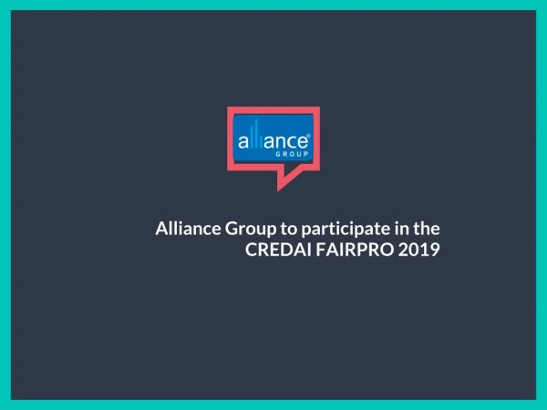 Alliance Group to participate in the CREDAI FAIRPRO 2019
