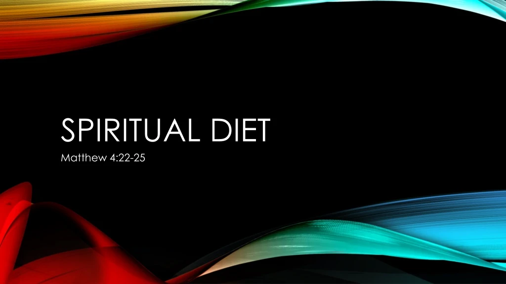 spiritual diet