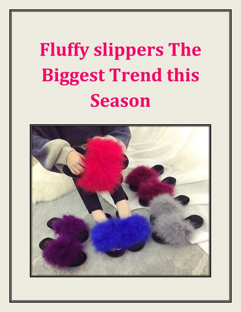 fluffy slippers the biggest trend this season