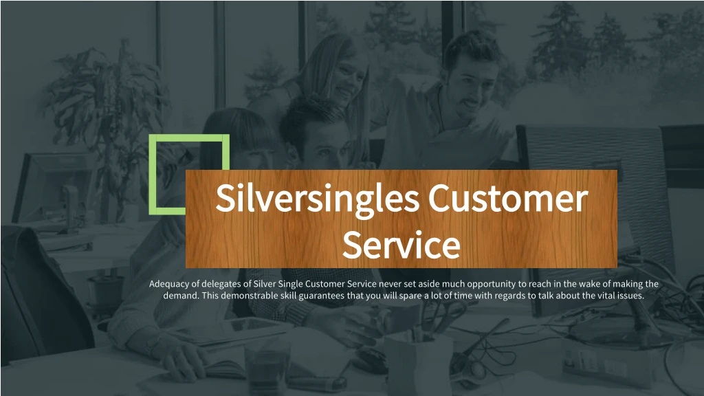 silversingles customer service