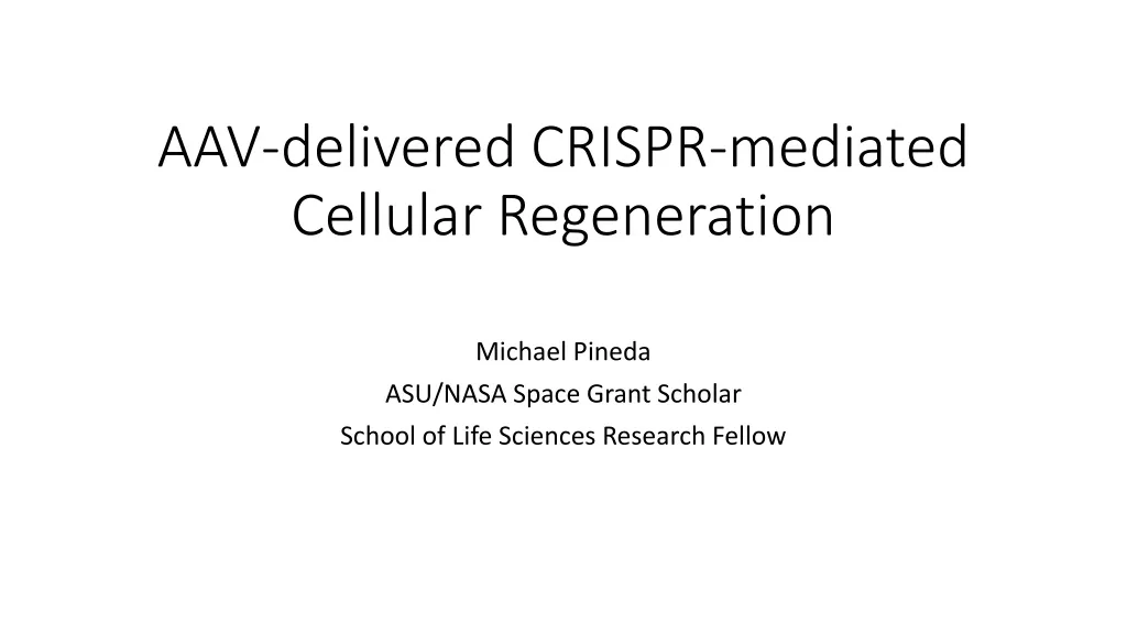 aav delivered crispr mediated cellular regeneration