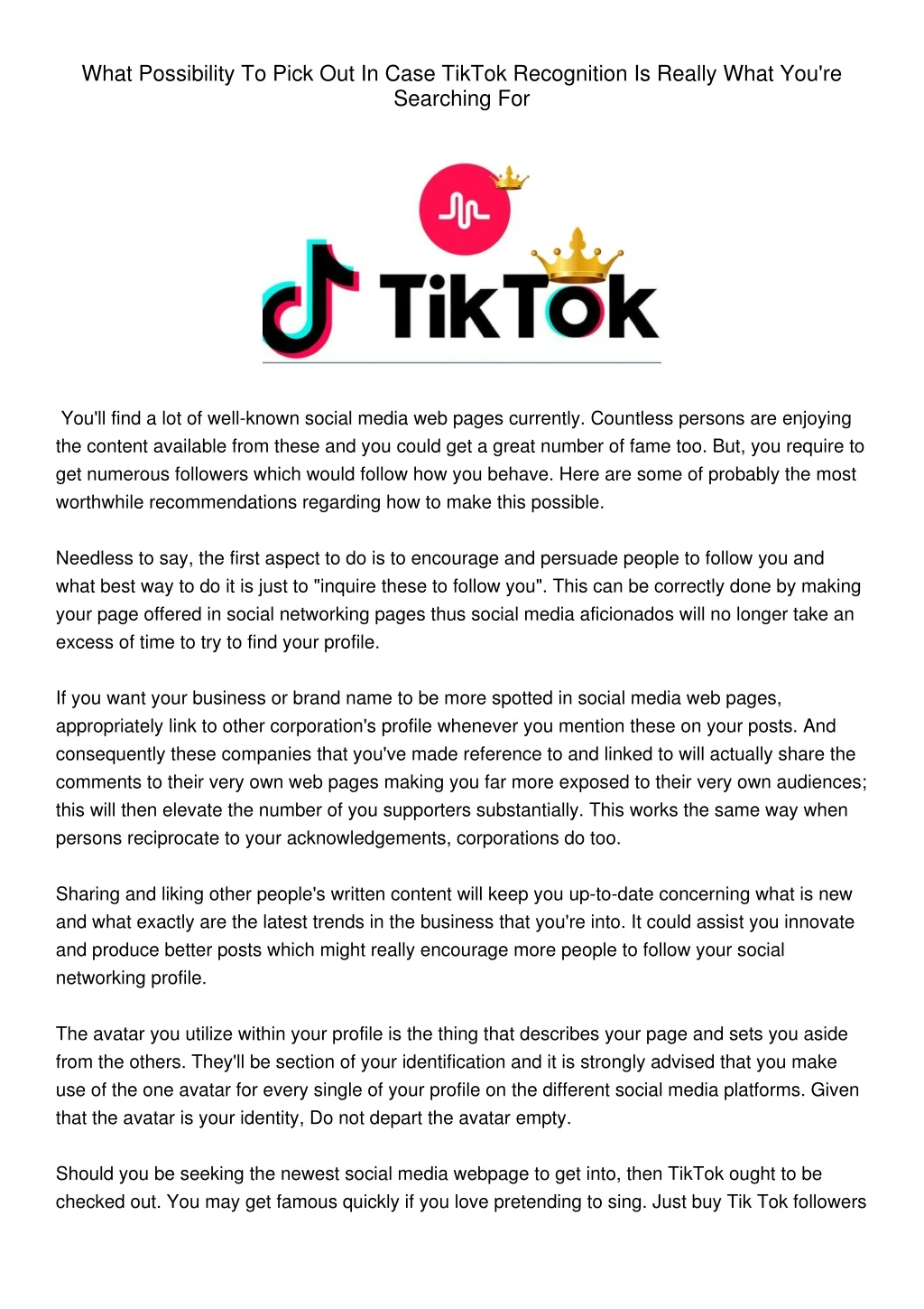 what possibility to pick out in case tiktok