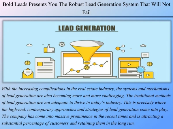 Bold Leads Presents You The Robust Lead Generation System That Will Not Fail