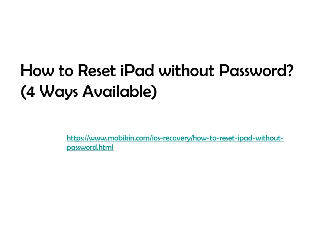 how to reset ipad without password 4 ways