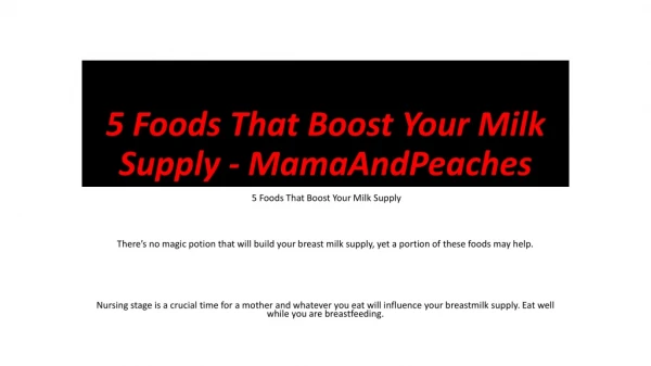 5 Foods That Boost Your Milk Supply - MamaAndPeaches