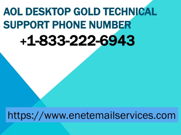 Use AOL Desktop Gold Technical Support Phone Number 1-833-222-6943