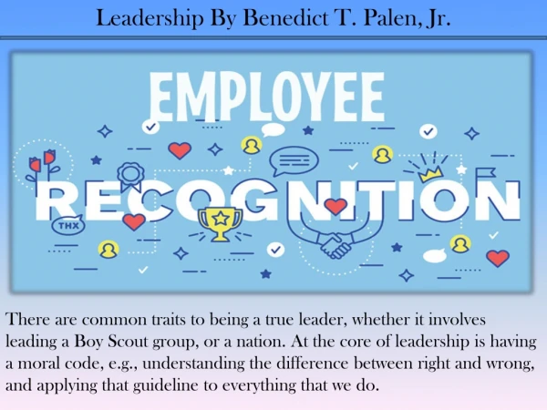 Leadership By Benedict T. Palen, Jr.
