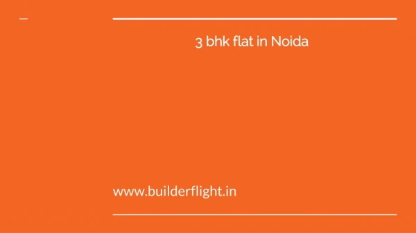 3 bhk flat in Noida