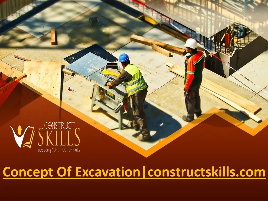 concept of excavation constructskills com