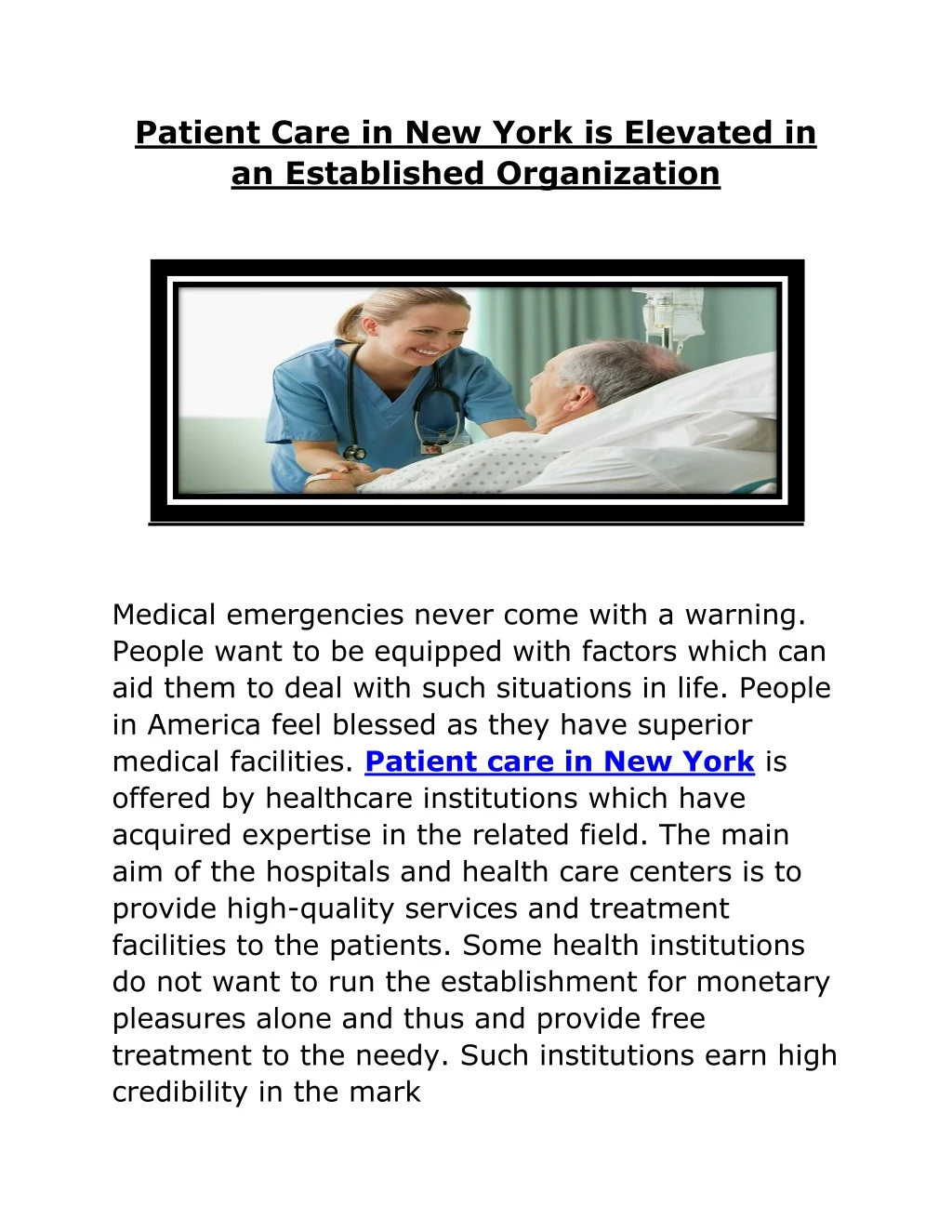 patient care in new york is elevated