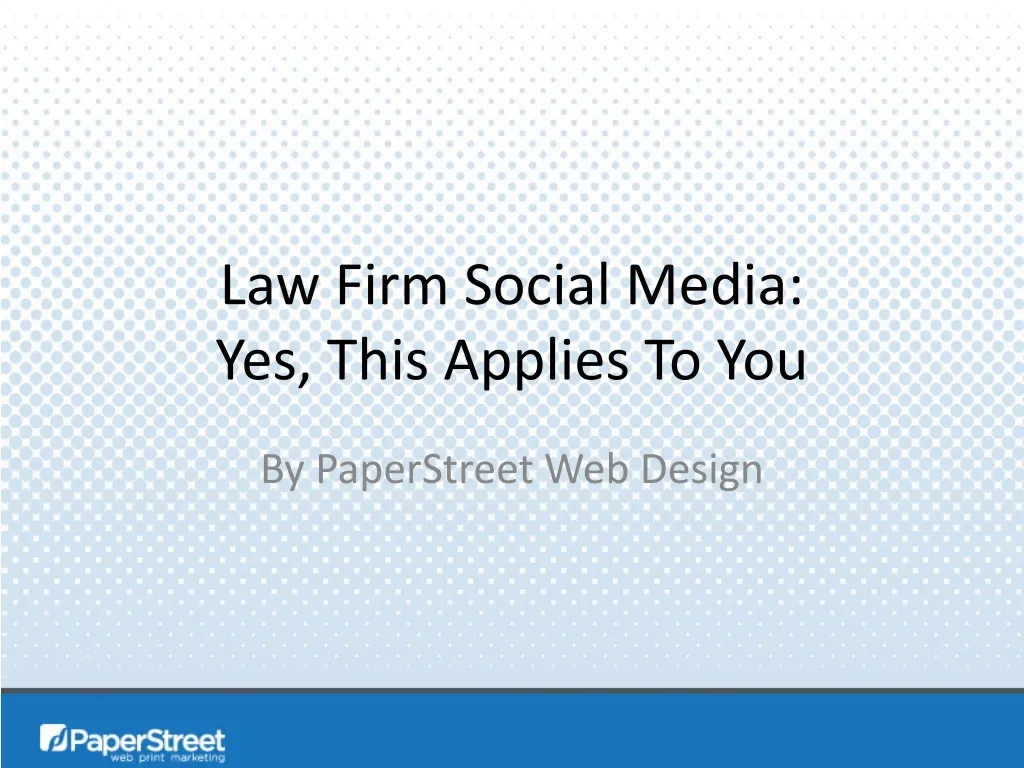 law firm social media yes this applies to you
