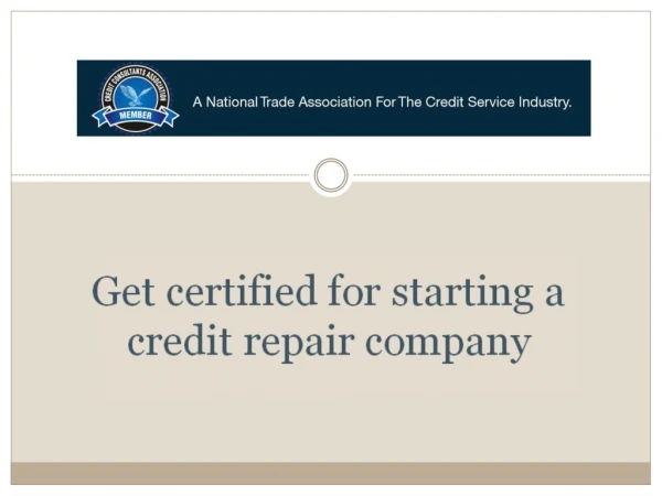 To know how to Starting a credit repair company keeps reading here