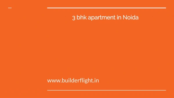 3 bhk apartment in Noida