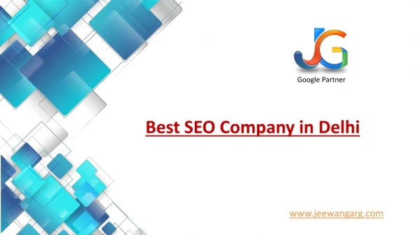 Best SEO Services Company in Delhi - Jeewangarg