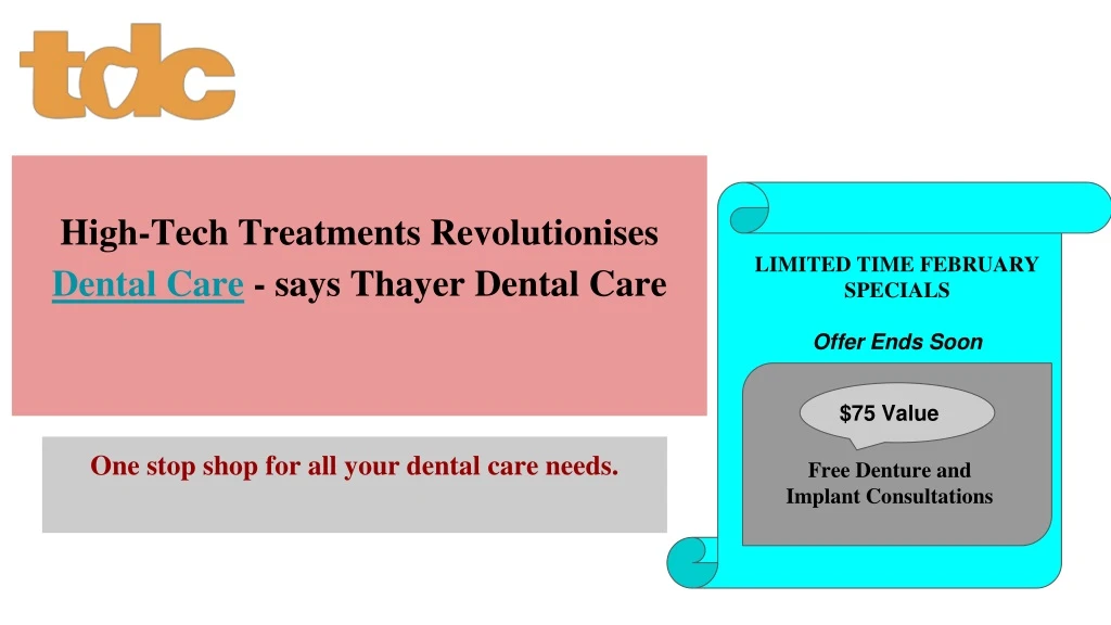 high tech treatments revolutionises dental care says thayer dental care