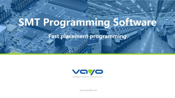 We Are Very wWell Known For Smt Programming Software Service - VayoInfo