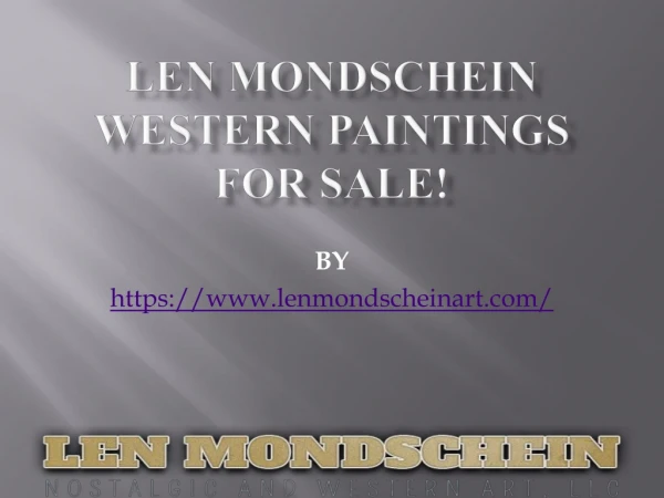 Len Mondschein Western Paintings for Sale