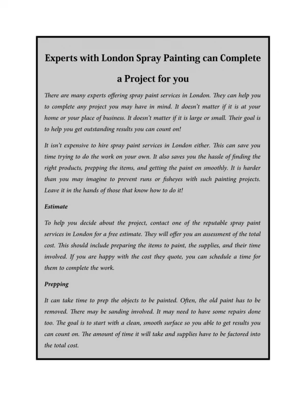 Experts with London Spray Painting can Complete a Project for you
