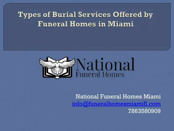 Types of Burial Services – Funeral Homes Miami