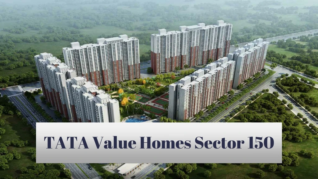 tata value homes sector 150