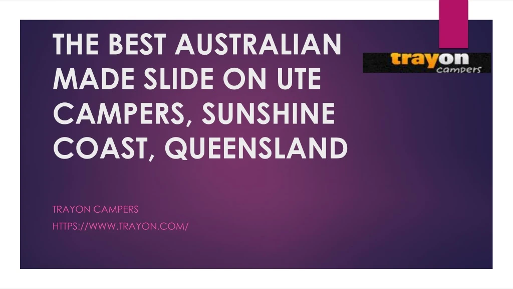the best australian made slide on ute campers sunshine coast queensland