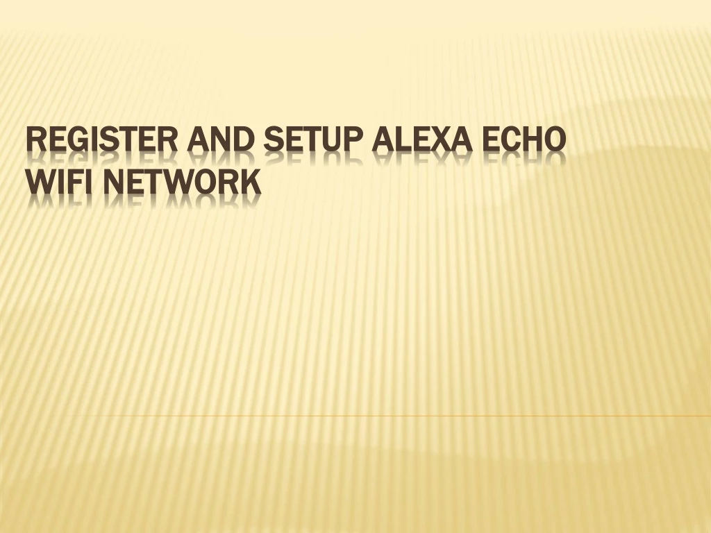 register and setup register and setup alexa wifi