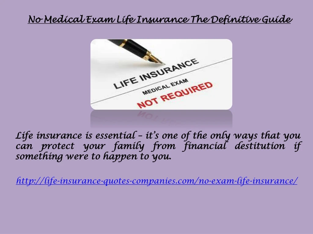 no medical exam life insurance the definitive