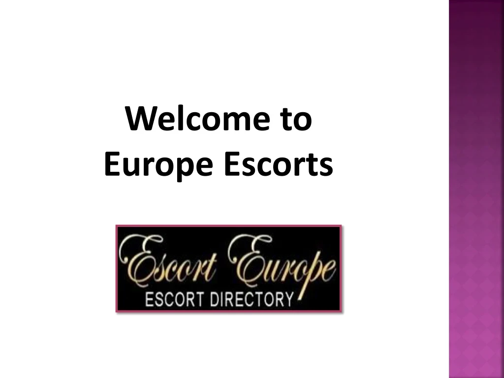 welcome to europe escorts