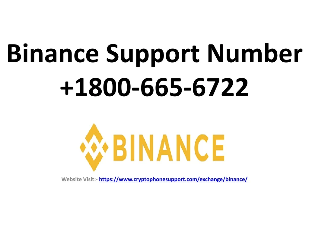 binance support number 1800 665 6722